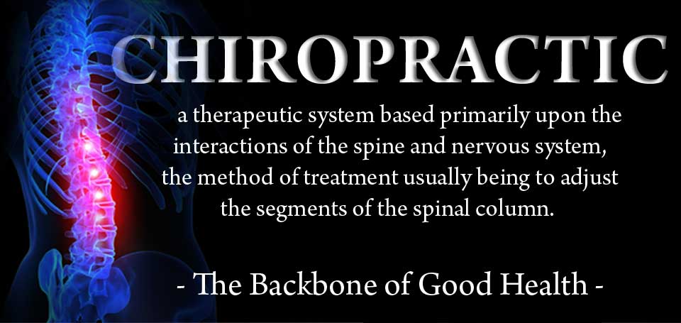 Chiropractic the backbone of good health